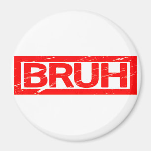 Bruh Stamp Magneet