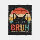 Bruh stond vroeger bekend als Dad Funny Gifts for Fleece Deken (Voorkant)