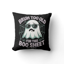 Bruh Te Oud Voor Deze Boo Sheet Funny Halloween