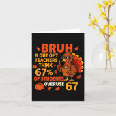 Bruh Teachers Think 67% Of Students Overuse 67 Tha Kaart (Gele Bloem)