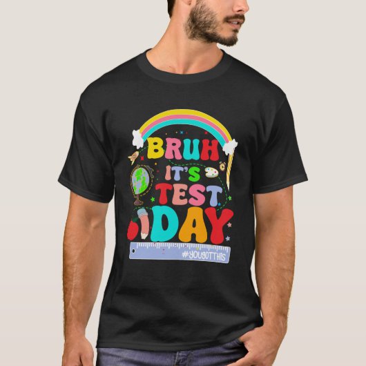 bruh test dag t-shirt (Voorkant)