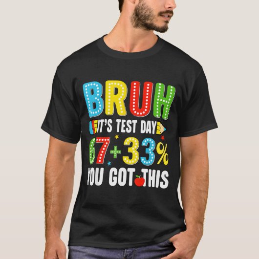 Bruh test testen dag heb dit 67 meme leraar kind t-shirt (Voorkant)