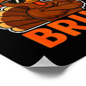 Bruh Thanksgiving Turkey Gobble Shirt Kids Teens B Poster (Hoek)