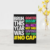 Bruh This Year Was Goated No Cap All Rizz_ Funny G Kaart (Gele Bloem)