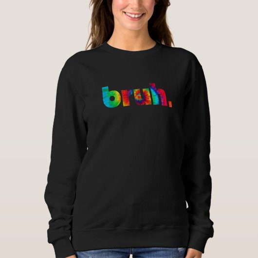 Bruh Tie Dye Brah Bro Kerst Greeting Slang Trui (Voorkant)