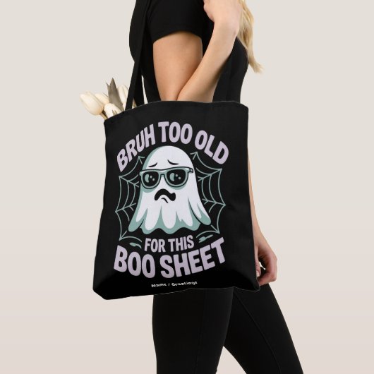Bruh Too Old for This Boo Sheet Funny Halloween Tote Bag (Dichtbij)
