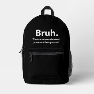 Bruh Typografie Bruh Bedrukte Rugzak