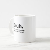 Bruh Typografie Bruh  Koffiemok (Voorkant links)