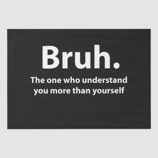Bruh typografie Bruh Tissuepapier (Voorkant)