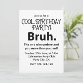 Bruh Typografie Tiener Jongen Verjaardag Bruh Kaart (Staand voorkant)