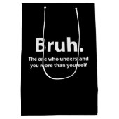 Bruh Typography Bruh Medium Cadeauzakje (Achterkant)