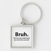 Bruh Typography Bruh Sleutelhanger (Voorkant)