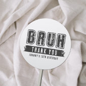 Bruh u in Pool Party Tiener Jongen Verjaardag Dank Ronde Sticker