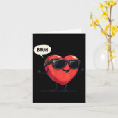 Bruh Valentijnsdag Hart Humor Meme Mannen Vrouwen Kaart (Gele Bloem)