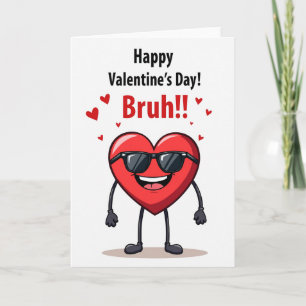 Bruh Valentijnsdag Kaart
