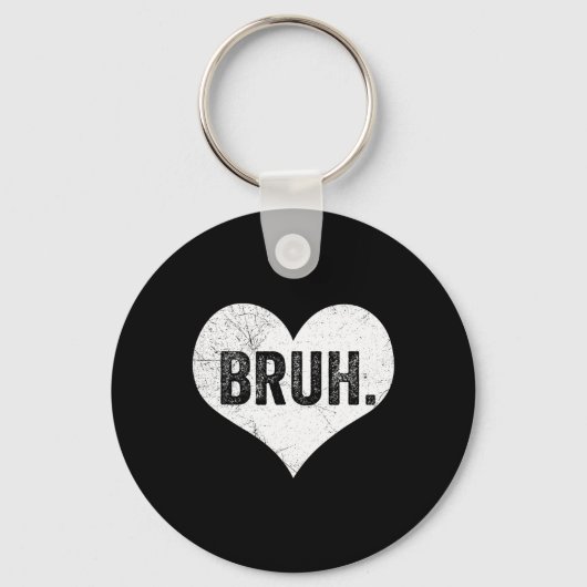 Bruh Valentijnsdag Meme Grappige Zeg Bro Groet Tie Sleutelhanger (Voorkant)