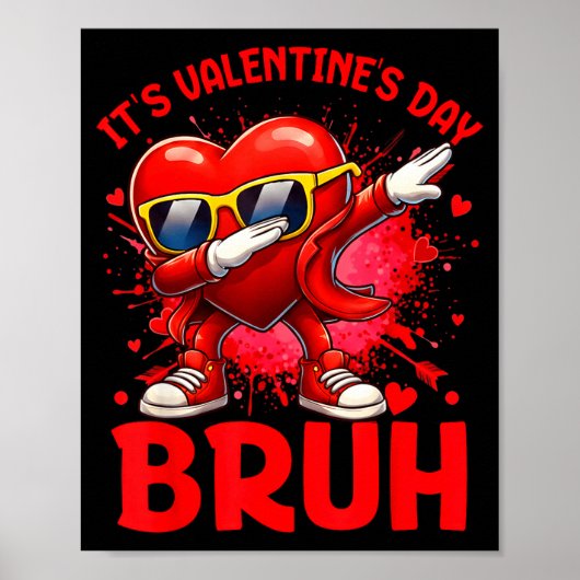 Bruh Valentines Day Boys Kids Funny Heart Valentin Poster (Voorkant)