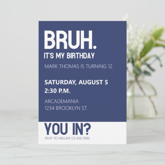 BRUH VERJAARDAGSFEEST TIENER JONGEN BLAUW Minimali Kaart (Staand voorkant)