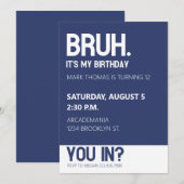 BRUH VERJAARDAGSFEEST TIENER JONGEN BLAUW Minimali Kaart (Voorkant / Achterkant)