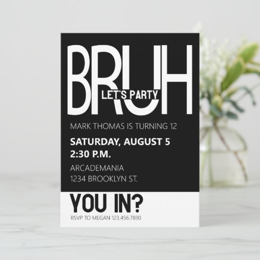 BRUH VERJAARDAGSFEEST TIENER JONGEN ZWART WIT KAART (Staand voorkant)