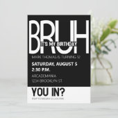 BRUH VERJAARDAGSFEESTJE TIENERJONGEN ZWART WIT KAART (Staand voorkant)