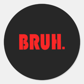 Bruh voor NS Tweens jongens Ronde Sticker