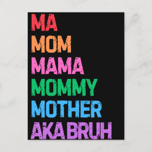 Bruh voorheen bekend als moeder moederdag mama cad briefkaart