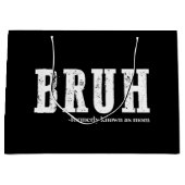 Bruh voorheen bekend als Mom Funny Moederdag Groot Cadeauzakje (Voorkant)