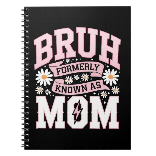Bruh, voorheen bekend als Mom Moederdag Notitieboek (Voorkant)
