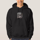 Bruh Wat De Sigma Grappig Gezegde Meme Vrouwen & J Hoodie (Voorkant)
