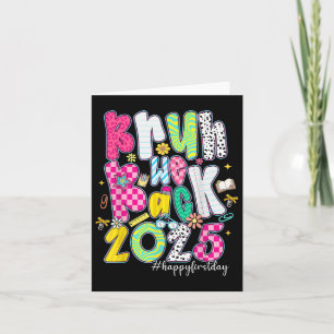 Bruh We Back 2025 Terug naar School Leraar Student Kaart