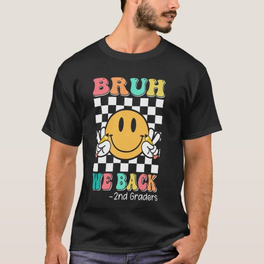 Bruh We Back 2e klassers Groovy Smile Face Terug n T-shirt (Voorkant)