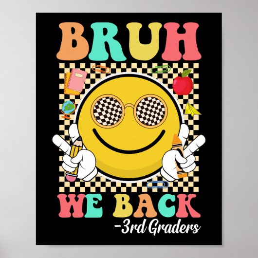 Bruh We Back 3e klassers Schattige Groovy Smile Fa Poster (Voorkant)