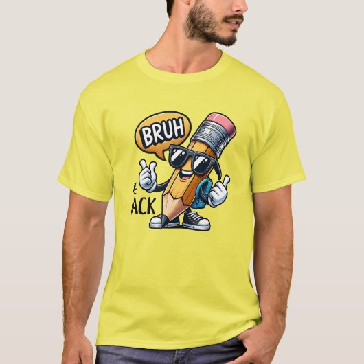 Bruh We Back, Back To School Teacher T-shirt (Voorkant)
