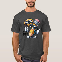 Bruh We Back, Back To School Teacher  T-shirt
