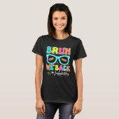 Bruh We Back Happy First Day Back To School Teache T-shirt (Voorkant volledig)