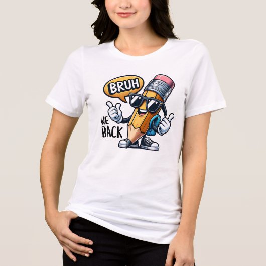 Bruh We Back, Leraar Terug naar School Tri-Blend Shirt (Voorkant)