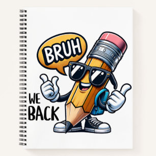 Bruh We Back  Notitieboek