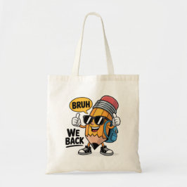 Bruh We Back Potlood Mascotte Terug naar School Le Tote Bag