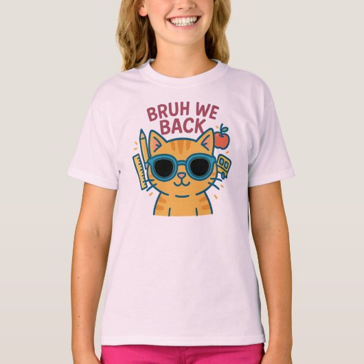 BRUH WE BACK T-SHIRT (Voorkant)