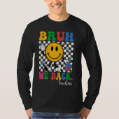 Bruh We Back Teachers Retro Terug naar School Boys T-shirt (Voorkant)
