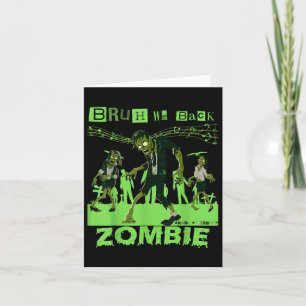 Bruh We Back Teachers Zombie Terug naar School Boy Kaart
