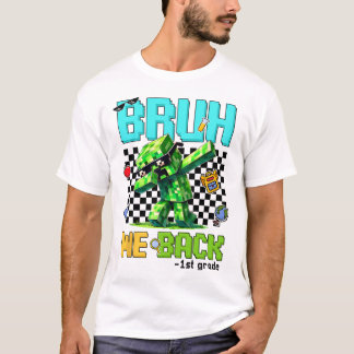 Bruh We Ck 3e klas Ck naar school Gamer Dabbing Bo T-shirt
