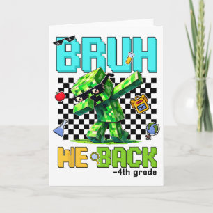 Bruh We CK 4e klas CK naar school Gamer Dabbing Bo Kaart