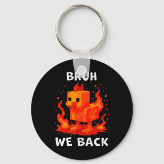 Bruh We Ck Boys T-shirt Ck naar school Funny Chick Sleutelhanger