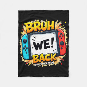 Bruh We Ck Gelukkige Eerste Dag Videogame Controll Fleece Deken