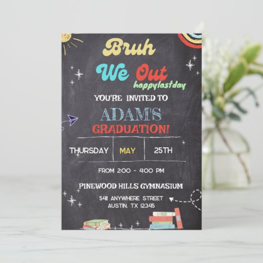 Bruh We Out Chalkboard per k Afstuderen Kaart (Staand voorkant)