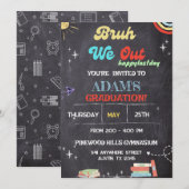 Bruh We Out Chalkboard per k Afstuderen Kaart (Voorkant / Achterkant)