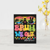 Bruh We Out Leraren Schattige Einde van het School Kaart (Gele Bloem)