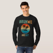 Bruh We Out Teachers Summer End Of School Men Wome T-shirt (Voorkant volledig)
